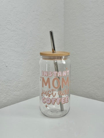 Instant Mom Acrylic Can